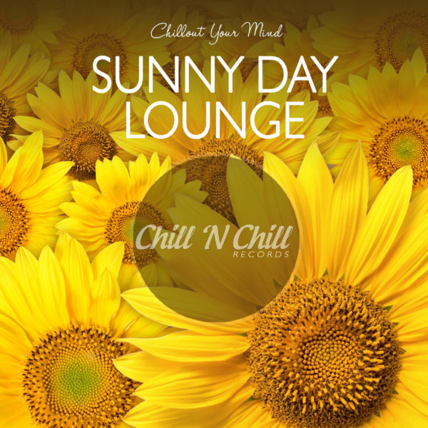 Sunny Day Lounge: Chillout Your Mind