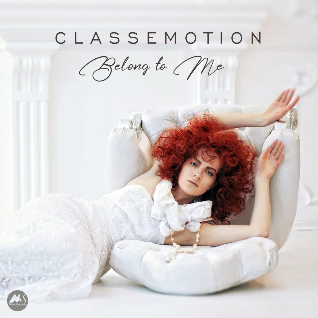 Belong to Me – Classemotion