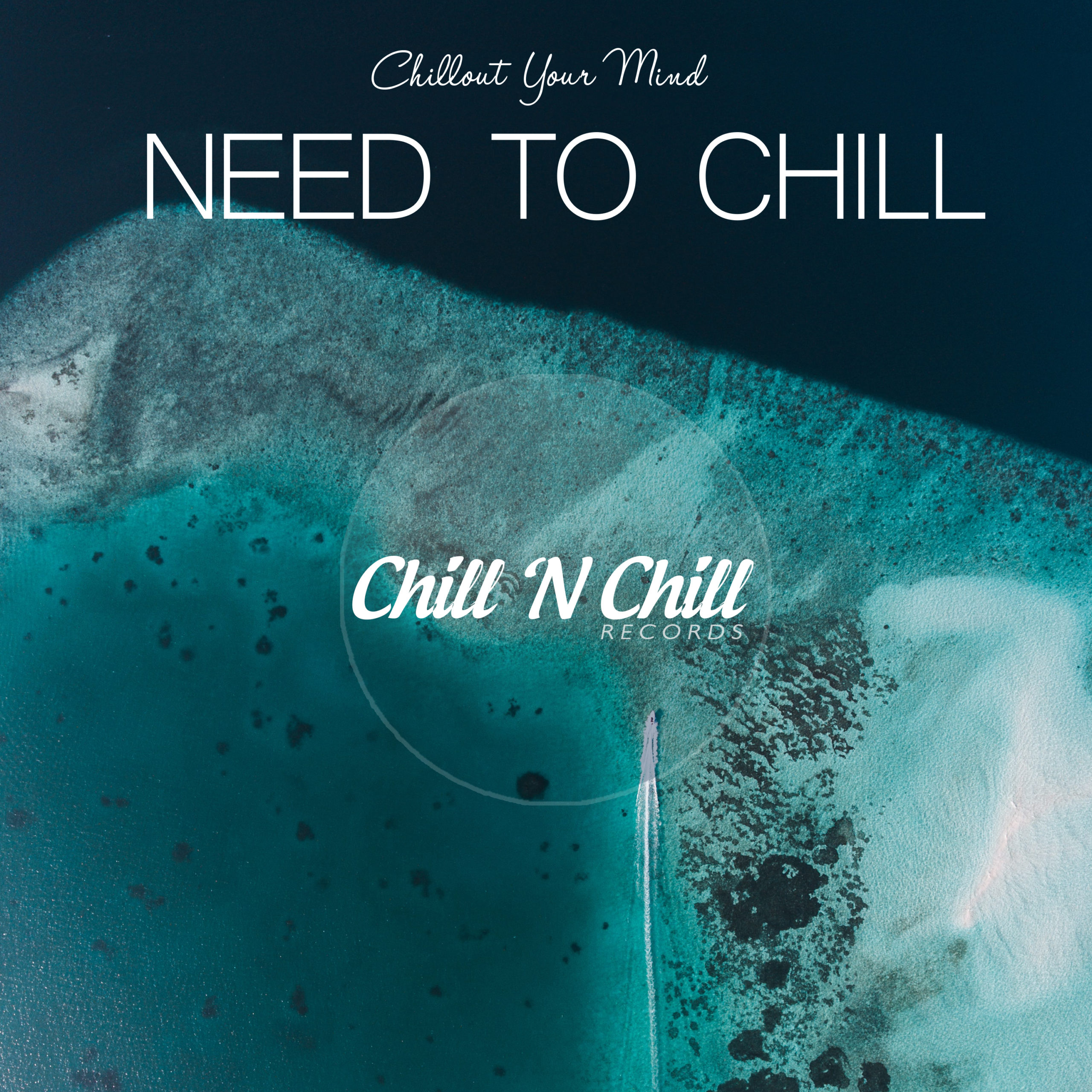 Chill n. Soul Chill. Chill your Mind. Chillout Bitter. Va trip to Seville: Chillout your Mind 2022.