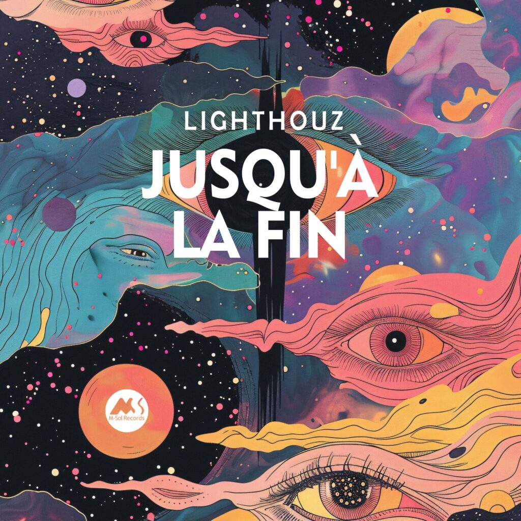 Lighthouz - Jusquà La Fin