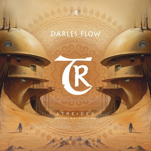 Darles Flow - Atreides