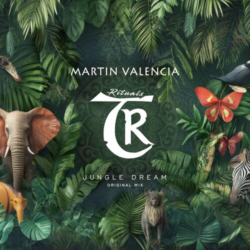 Martin Valencia - Jungle Dream