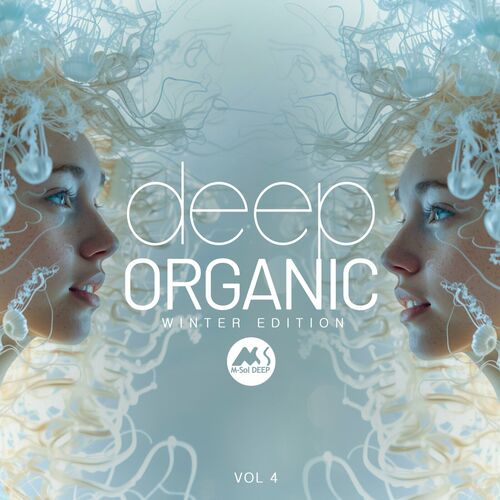 Deep Organic Vol.4 (Winter Edition)