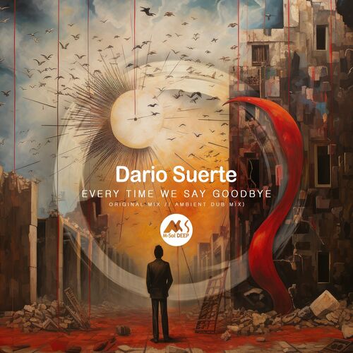 Dario Suerte - Every Time We Say Goodbye