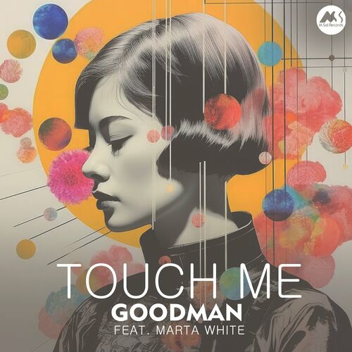 Goodman - Touch Me