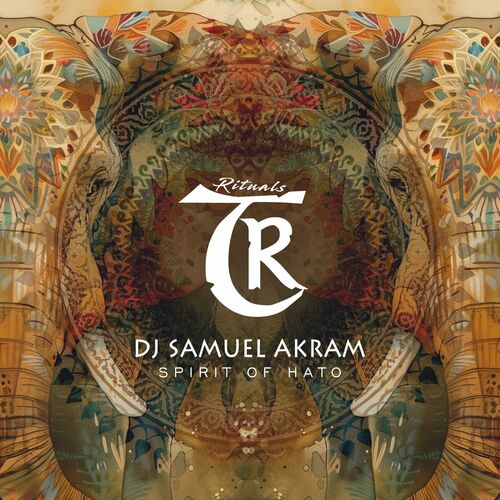 DJ Samuel Akram - Spirit of Hato