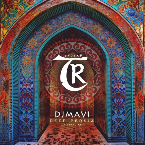 DJMavi - Deep Persia