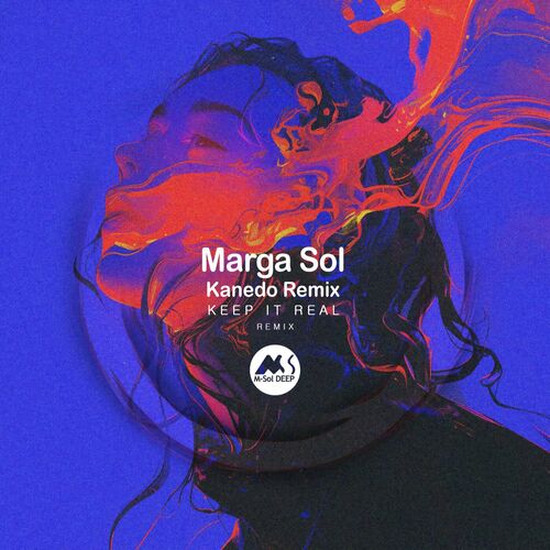 Marga Sol - Keep It Reel (Kanedo Remix)