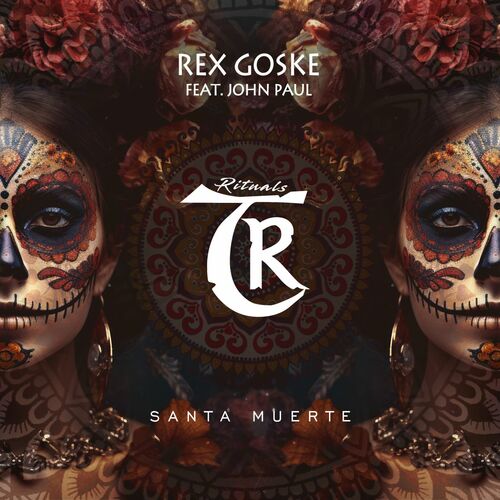 Rex Goske - Santa Muerte