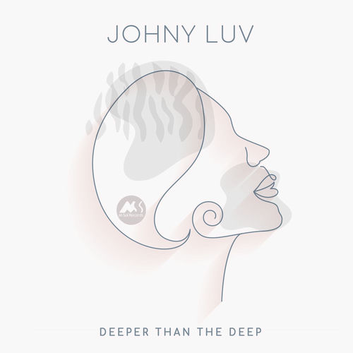 Johny Luv - Deeper Than The Deep