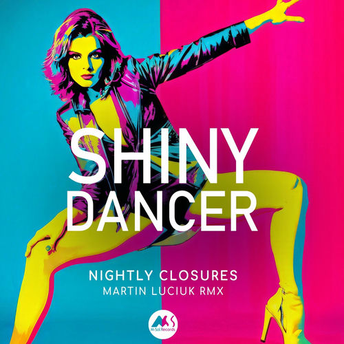 Nightly Closures, Martin Luciuk RMX - Shiny Dancer