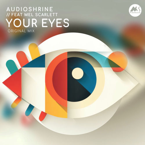 Audioshrine, Mel Scarlett - Your Eyes