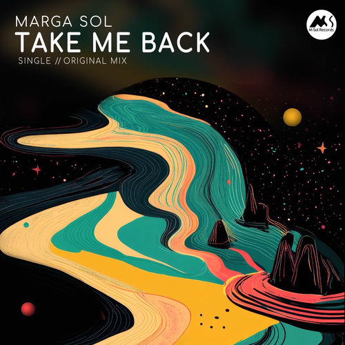 Marga Sol - Take Me Back