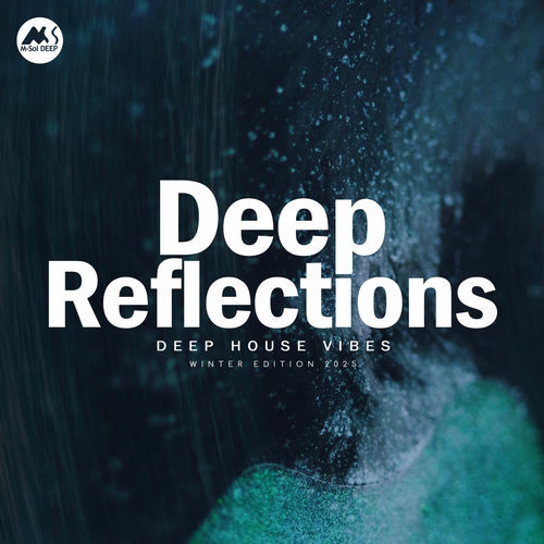 Deep Reflections: Winter Edition 2025