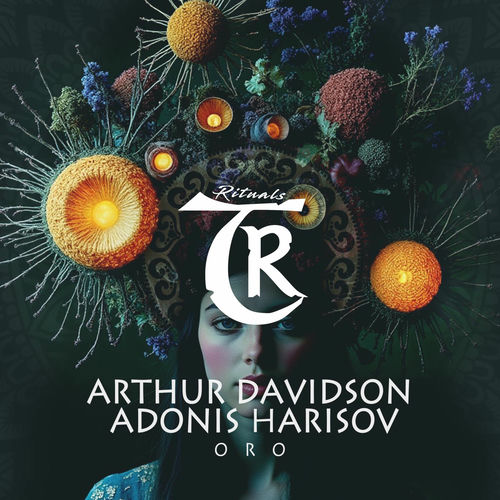 Arthur Davidson, Adonis Harisov - Oro