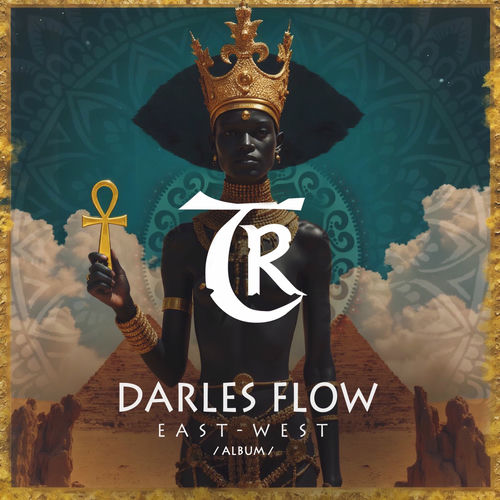 Darles Flow - East-West
