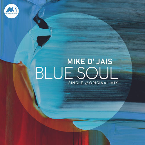 Mike D' Jais - Blue Soul