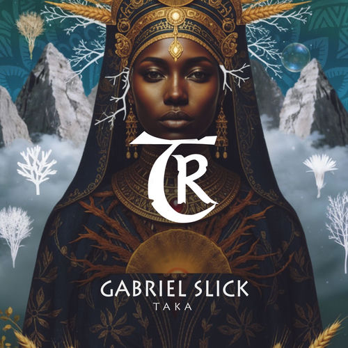Gabriel Slick - Taka