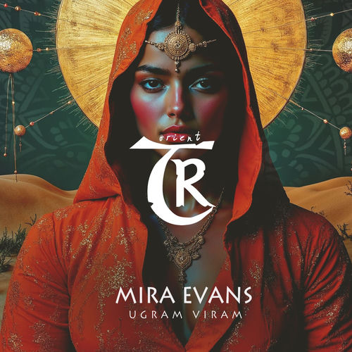 Mira Evans - Ugram Viram