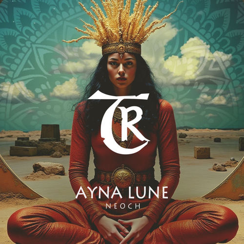 Ayna Lune - Neoch