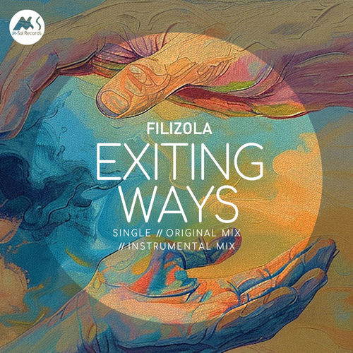 Filizola - Exiting Ways