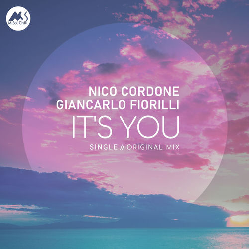 Nico Cordone, Giancarlo Fiorilli - It's you