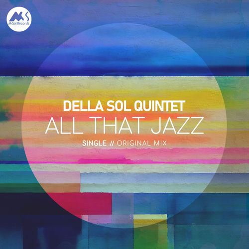 Della Sol Quintet - All that Jazz