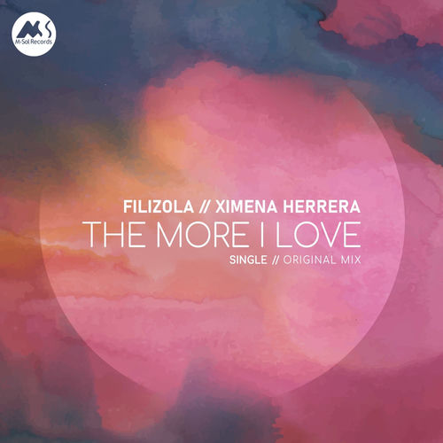 Filizola, Ximena Herrera - The More I Love