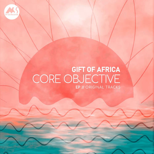 Gift Of Africa - Core Objective
