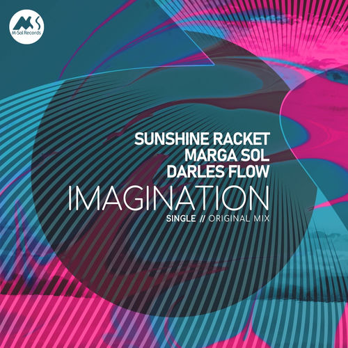 Sunshine Racket, Marga Sol, Darles Flow - Imagination