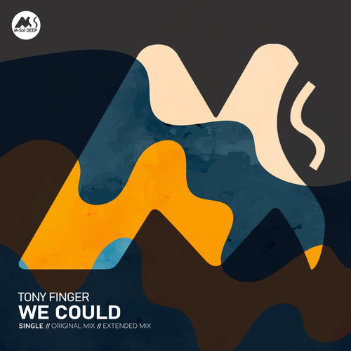 Tony Finger - We Could
