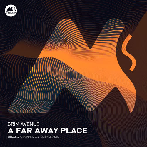 Grim Avenue - A Far Away Place