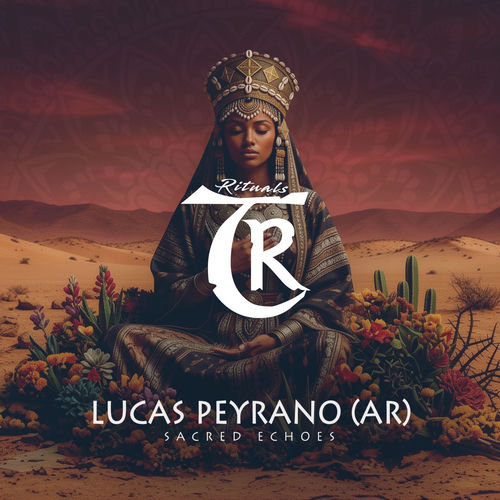 Lucas Peyrano (AR) - Sacred Echoes