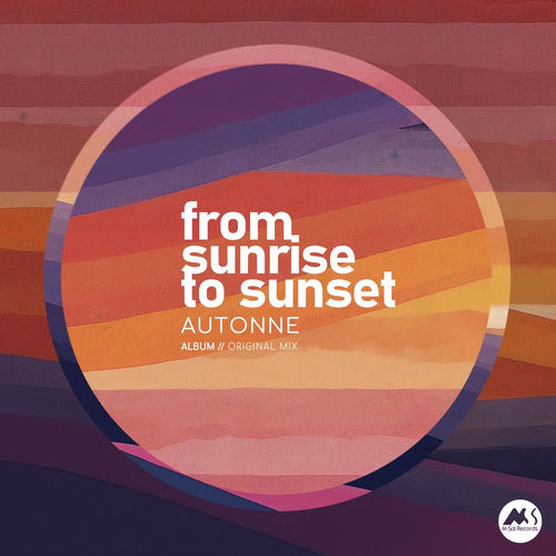Autonne - From Sunrise to Sunset