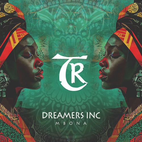 Dreamers Inc - Mbona