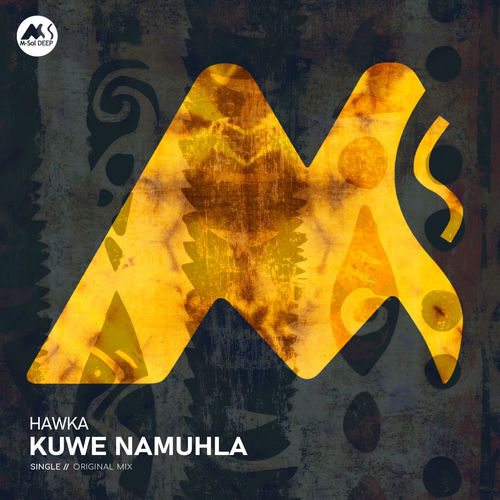Hawka - Kuwe Namuhla