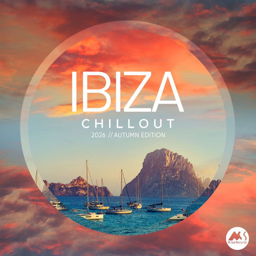 Ibiza Chillout 2026 Autumn Edition