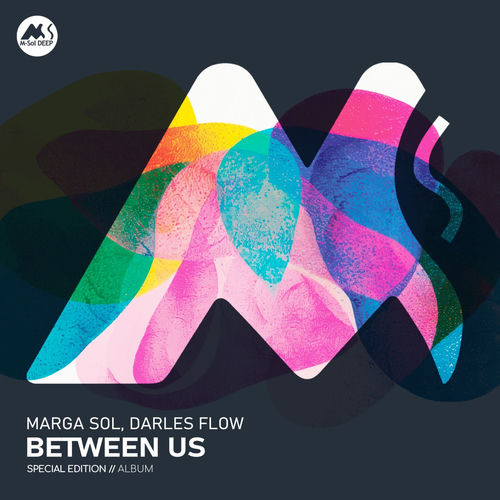 Marga Sol, Darles Flow - BETWEEN US