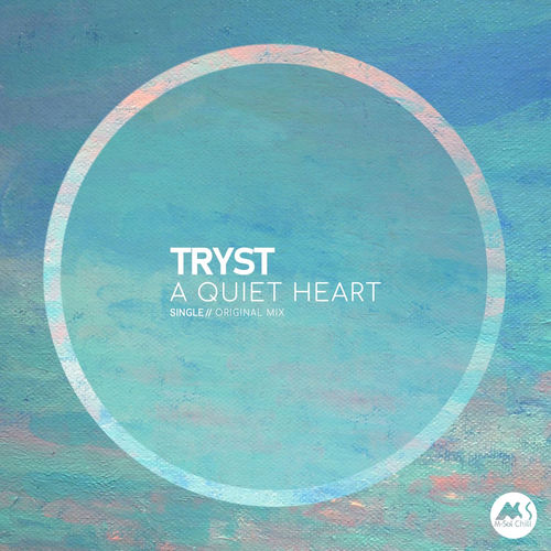 TRYST - A Quiet Heart